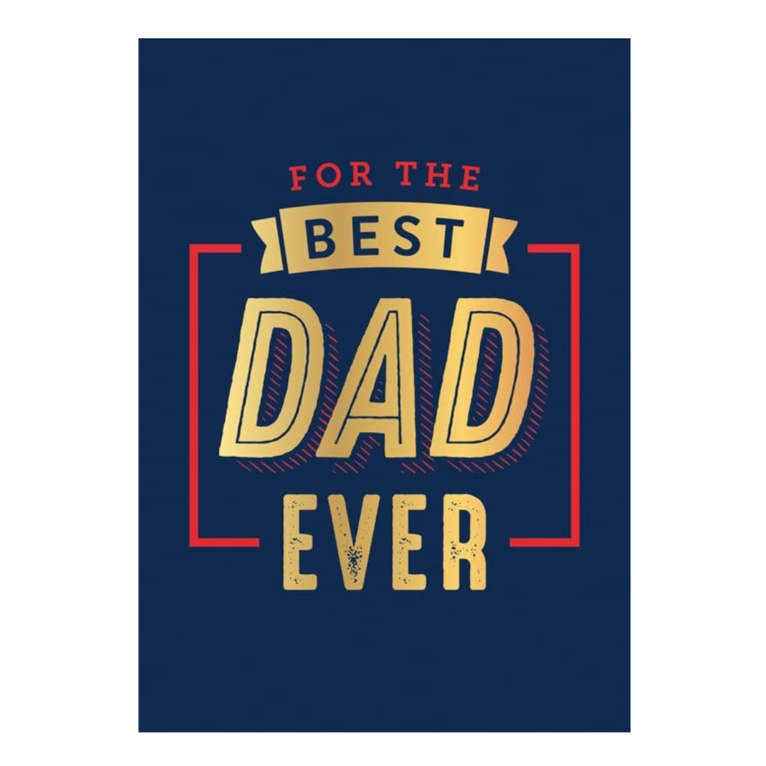 For the Best Dad Ever Book