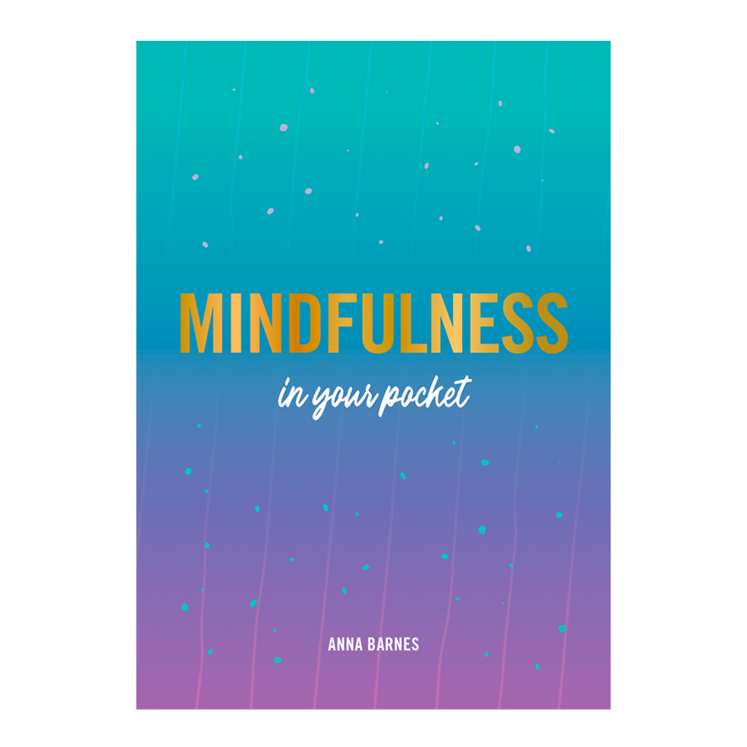 Mindfulness in Your Pocket Book