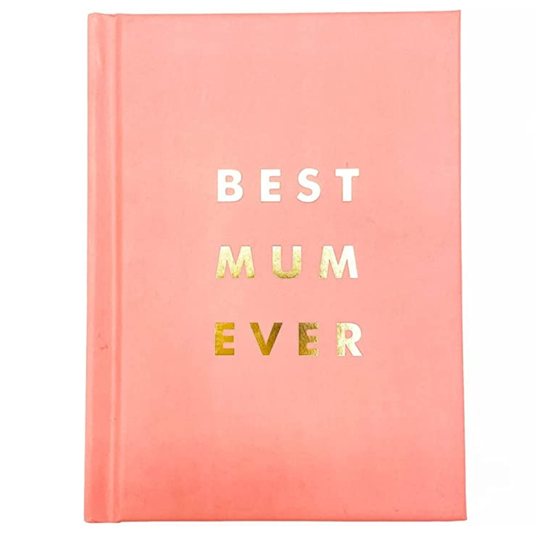 Best Mum Ever Book of heart-warming quotes and sayings
